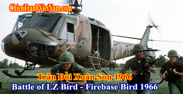 Trận đồi Xuân Sơn - Căn cứ hoả lực Bird - Battle of LZ Bird - Firebase Bird 1966 : phim tài liệu